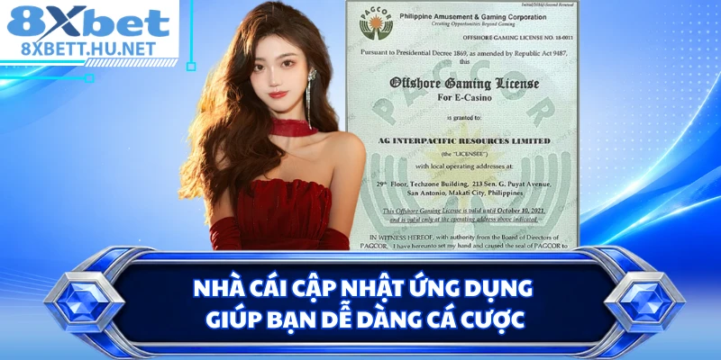 Nhà cái cập nhật ứng dụng giúp bạn dễ dàng cá cược
